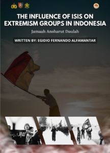Egidio - The Influence of ISIS on Extremism Groups in Indonesia